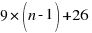 9*(n-1)+26